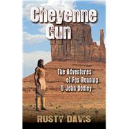 Cheyenne Gun by Davis, Rusty, 9781432868840