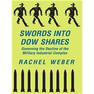 Swords Into Dow Shares by Weber, Rachel, 9780367098841