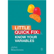 Know Your Variables by MacInnes, John, 9781526458841