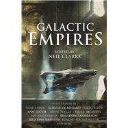 Galactic Empires by Clarke, Neil, 9781597808842