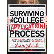 Surviving the College Application Process by Bleich, Lisa, 9781614488842