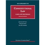 Constitutional Law, Cases and Materials, 16th, 2021 Supplement(University Casebook Series) by Varat, Jonathan D.; Amar, Vikram D.; Caminker, Evan H., 9781647088842