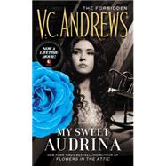 My Sweet Audrina by Andrews, V.C., 9781501138843