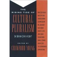 The Rising Tide of Cultural Pluralism by Young, Crawford, 9780299138844