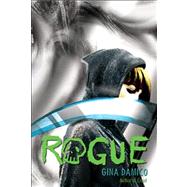 Rogue by Damico, Gina, 9780544108844