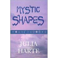Mystic Shapes,HARTE JULIA K,9780738868844