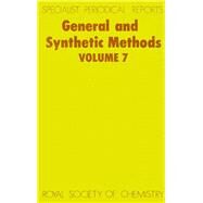 General and Synthetic Methods, Vol 7 by Pattenden, G., 9780851868844