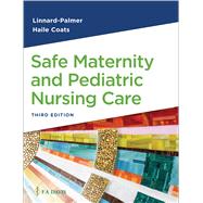 Safe Maternity & Pediatric Nursing Care by Linnard-Palmer, Luanne; Coats, Gloria Haile, 9781719648844