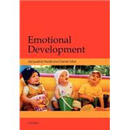 Emotional Development Recent Research Advances by Nadel, Jacqueline; Muir, Darwin, 9780198528845