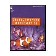 Developmental Mathematics  Textbook & Software Bundle by Hawkes, 9781932628845
