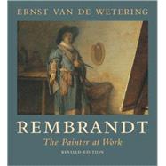 Rembrandt by Van de Wetering, Ernst, 9780520258846