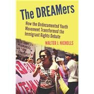 The DREAMers by Nicholls, Walter, 9780804788847