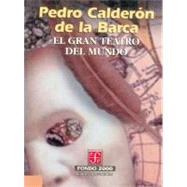 El gran teatro del mundo by Caldern de la Barca, Pedro, 9789681658847