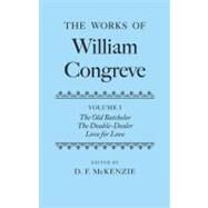 The Works of William Congreve Volume III by McKenzie, Donald, 9780198118848