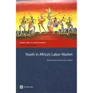 Youth in Africa's Labor Market by World Bank, 9780821368848