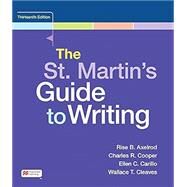 Loose-Leaf Version for The St. Martin's Guide to Writing by Axelrod, Rise B.; Cooper, Charles R.; Carillo, Ellen; Cleaves, Wallace, 9781319408848