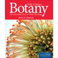 Botany: An Introduction to Plant Biology by Mauseth, James D., 9781449648848
