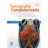 Tomograf�a computarizada dirigida a t�cnicos superiores en imagen para el diagn�stico by Joaqu�n Costa Sub�as, 9788413828848