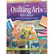 The Quilting Arts Idea Book by Denegre, Vivika Hansen, 9781440248849