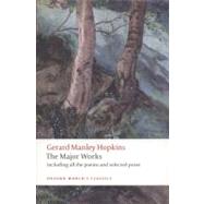 Gerard Manley Hopkins: The Major Works by Hopkins, Gerard Manley; Phillips, Catherine, 9780199538850