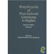 Encyclopedia of Post-Colonial Literatures in English by Benson,Eugene, 9780415278850
