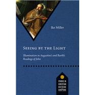 Seeing by the Light by Miller, Ike, 9780830848850