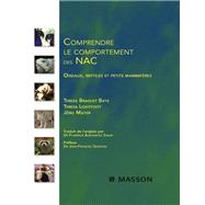 Comprendre le comportement des NAC by Florence LE SUEUR ALMOSNI; Teresa Bradley Bays; Teresa L. Lightfoot; Jrg Mayer; John Scott & Co, 9782994098850