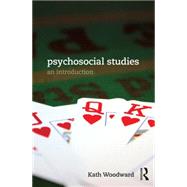 Psychosocial Studies: An Introduction by Woodward; Kath, 9780415718851