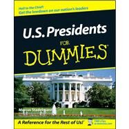 U. S. Presidents for Dummies by Stadelmann, Marcus, 9780764508851