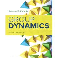 Group Dynamics by Forsyth, Donelson, 9781337408851
