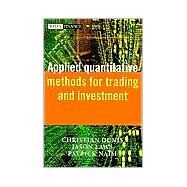 Applied Quantitative Methods for Trading and Investment by Dunis, Christian L.; Laws, Jason; Nam, Patrick, 9780470848852