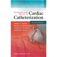 Introductory Guide To Cardiac Catheterization by Askari, Arman T., 9781605478852