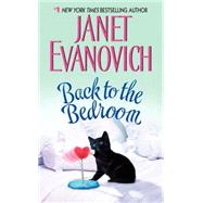 Back To Bedroom by Evanovich Janet, 9780060598853