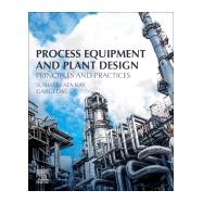 Process Equipment and Plant Design by Ray, Subhabrata; Das, Gargi, 9780128148853