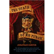 The Death of Mr Punch by Carter, Jonathan, 9780720618853