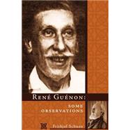 Rene Guenon by Schuon, Frithjof, 9780900588853