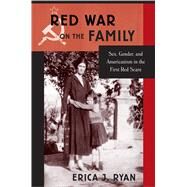 Red War on the Family by Ryan, Erica J., 9781439908853