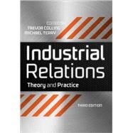 Industrial Relations Theory and Practice by Colling, Trevor; Terry, Mike, 9781444308853