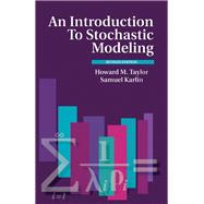 An Introduction to Stochastic Modeling by Taylor, Howard M.; Karlin, Samuel, 9780126848854