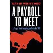 A Payroll to Meet by Whitford, David, 9780803248854