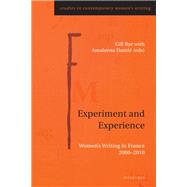 Experiment and Experience by Rye, Gill; Daml, Amaleena, 9783034308854