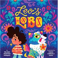 Leo's Lobo by Melissa Cristina M�rquez, 9798217048854