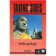 Taking Sides: Clashing Views on Controversial Issues in Anthropology by Endicott, Kirk M.; Welsch, Robert L., 9780072388855