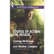 Course of Action: The Rescue Jaguar Night\Amazon Gold by McKenna, Lindsay; Lovelace, Merline, 9780373278855