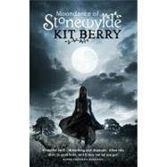 Moondance at Stonewylde by Berry, Kit, 9780575098855