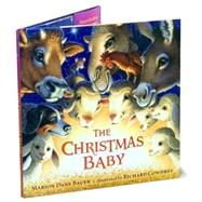 The Christmas Baby by Marion Dane Bauer; Richard Cowdrey, 9781416978855