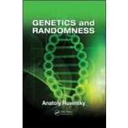 Genetics and Randomness by Ruvinsky; Anatoly, 9781420078855