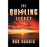 The Quisling Legacy by Harris, Rob, 9781449028855
