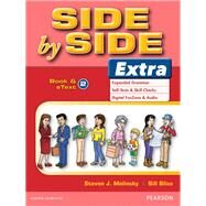 Side by Side Extra 2 Student Book & eText by Molinsky, Steven J.; Bliss, Bill, 9780132458856