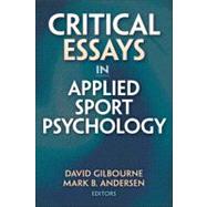 Critical Essays in Applied Sport Psychology by Gilbourne, David; Andersen, Mark B., 9780736078856